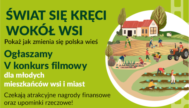 Konkurs filmowy Świat się kręci wokół wsi