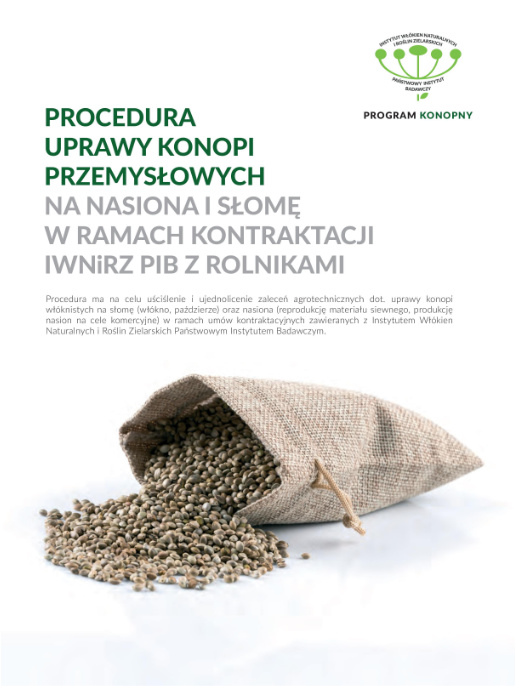 Procedura uprawy konopii przemysłowych na nasiona i słomę w ramach kontraktacji IWNiRZ PIB z rolnikami